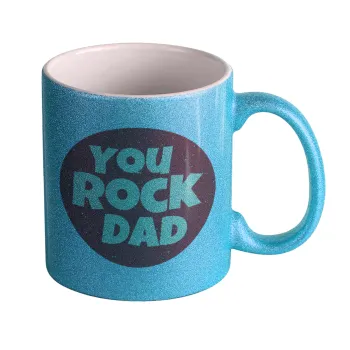 YOU ROCK DAD, Κούπα Σιέλ Glitter που γυαλίζει, κεραμική, 330ml