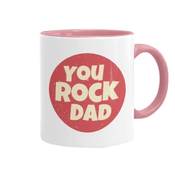 YOU ROCK DAD, Κούπα χρωματιστή ροζ, κεραμική, 330ml