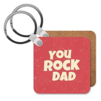 YOU ROCK DAD, Μπρελόκ Ξύλινο τετράγωνο MDF