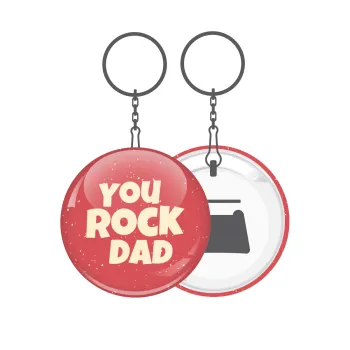 YOU ROCK DAD, Μπρελόκ μεταλλικό 5cm με ανοιχτήρι