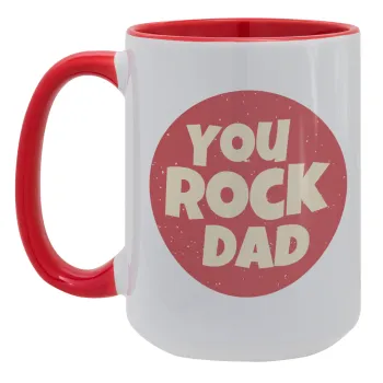 YOU ROCK DAD, Κούπα Mega 15oz, κεραμική Κόκκινη, 450ml