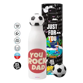 YOU ROCK DAD, Μπάλα ποδοσφαίρου μεταλλικό παγούρι θερμός, διπλού τοιχώματος, 550ml