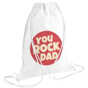 YOU ROCK DAD, Τσάντα πλάτης πουγκί GYMBAG λευκή (28x40cm)