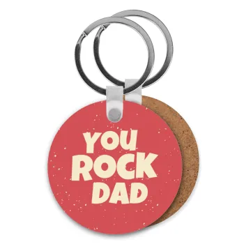 YOU ROCK DAD, Μπρελόκ Ξύλινο στρογγυλό MDF Φ5cm