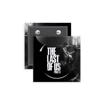 Last of us, part II, Κονκάρδα παραμάνα τετράγωνη 5x5cm