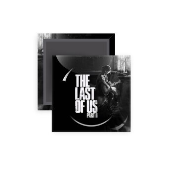 Last of us, part II, Μαγνητάκι ψυγείου τετράγωνο διάστασης 5x5cm