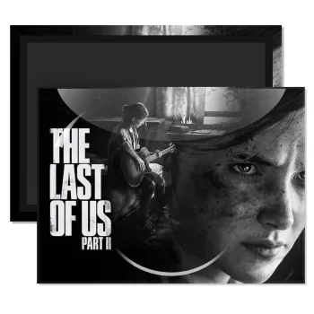 Last of us, part II, Ορθογώνιο μαγνητάκι ψυγείου διάστασης 9x6cm