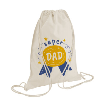 Μπαμπά είσαι για μετάλλιο, Τσάντα πλάτης πουγκί GYMBAG natural (28x40cm)