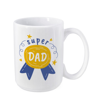 Μπαμπά είσαι για μετάλλιο, Κούπα Mega, κεραμική, 450ml
