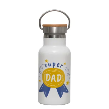 Μπαμπά είσαι για μετάλλιο, Μεταλλικό παγούρι θερμός (Stainless steel) Λευκό με ξύλινο καπακι (bamboo), διπλού τοιχώματος, 350ml