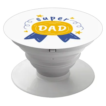 Μπαμπά είσαι για μετάλλιο, Phone Holders Stand  Λευκό Βάση Στήριξης Κινητού στο Χέρι