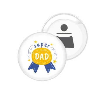Μπαμπά είσαι για μετάλλιο, Μαγνητάκι και ανοιχτήρι μπύρας στρογγυλό διάστασης 5,9cm