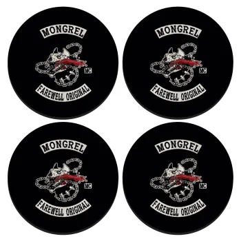Day's Gone, mongrel farewell original, SET of 4 round wooden coasters (9cm)