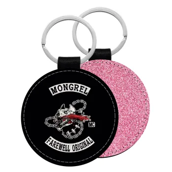 Day's Gone, mongrel farewell original, Μπρελόκ Δερματίνη, στρογγυλό ΡΟΖ (5cm)