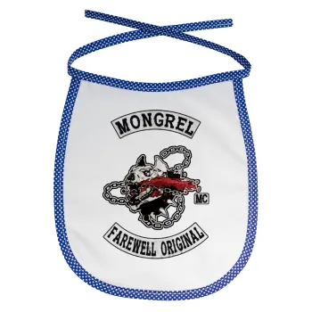 Day's Gone, mongrel farewell original, Σαλιάρα μωρού αλέκιαστη με κορδόνι Μπλε