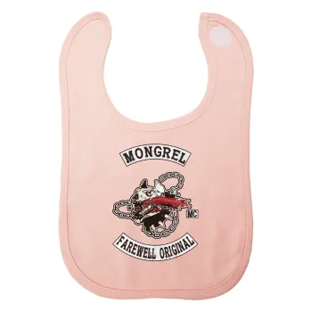 Day's Gone, mongrel farewell original, Σαλιάρα με Σκρατς ΡΟΖ 100% Organic Cotton (0-18 months)