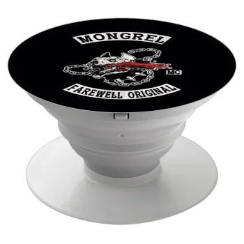 Day's Gone, mongrel farewell original, Phone Holders Stand  Λευκό Βάση Στήριξης Κινητού στο Χέρι