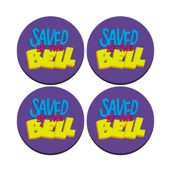 Saved by the Bell, SET of 4 round wooden coasters (9cm)