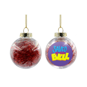 Saved by the Bell, Χριστουγεννιάτικη μπάλα δένδρου διάφανη με κόκκινο γέμισμα 8cm