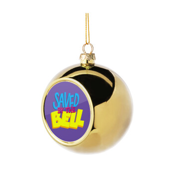 Saved by the Bell, Χριστουγεννιάτικη μπάλα δένδρου Χρυσή 8cm
