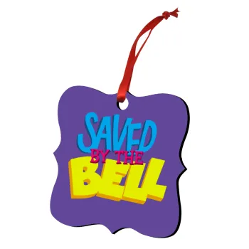Saved by the Bell, Christmas ornament polygon wooden 7.5cm