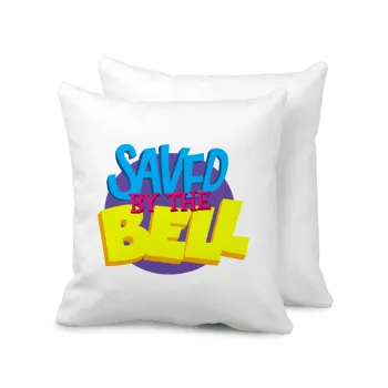 Saved by the Bell, Μαξιλάρι καναπέ 40x40cm περιέχεται το  γέμισμα