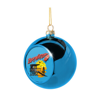 Baywatch, Blue Christmas tree ball ornament 8cm