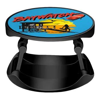 Baywatch, Phone Holders Stand  Stand Βάση Στήριξης Κινητού στο Χέρι