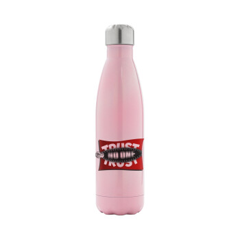 Trust no one... (zipper), Metal mug thermos Pink Iridiscent (Stainless steel), double wall, 500ml