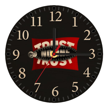 Trust no one... (zipper), Ρολόι τοίχου ξύλινο plywood (20cm)