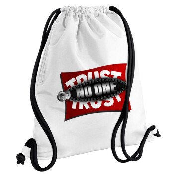 Trust no one... (zipper), Backpack pouch GYMBAG white, with pocket (40x48cm) & thick cords