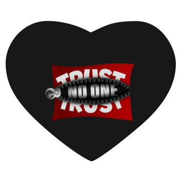 Trust no one... (zipper), Mousepad heart 23x20cm