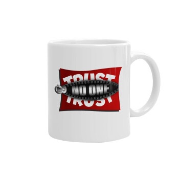 Trust no one... (zipper), Ceramic coffee mug, 330ml