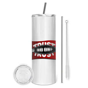 Trust no one... (zipper), Eco friendly stainless steel tumbler 600ml, with metal straw & cleaning brush
