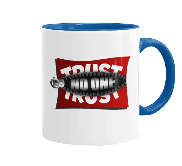 Trust no one... (zipper) — 1