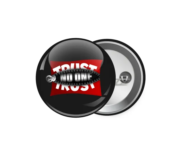 Trust no one... (zipper) — Pin badge, 5.9cm