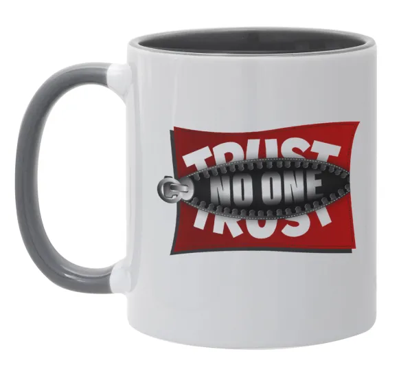Trust no one... (zipper) — 1