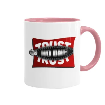 Trust no one... (zipper), Κούπα χρωματιστή ροζ, κεραμική, 330ml
