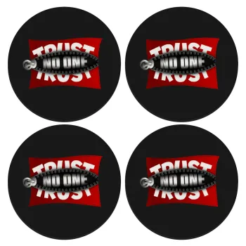Trust no one... (zipper), ΣΕΤ 4 Σουβέρ ξύλινα στρογγυλά (9cm)