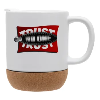 Trust no one... (zipper), Κούπα, κεραμική με βάση φελού και καπάκι (ΜΑΤ), 330ml