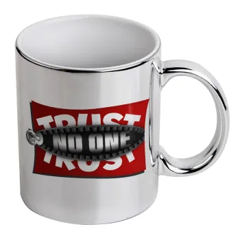 Trust no one... (zipper), Mug ceramic, silver mirror, 330ml