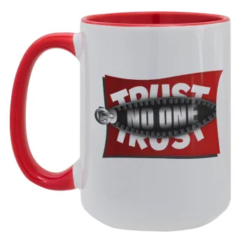 Trust no one... (zipper), Κούπα Mega 15oz, κεραμική Κόκκινη, 450ml