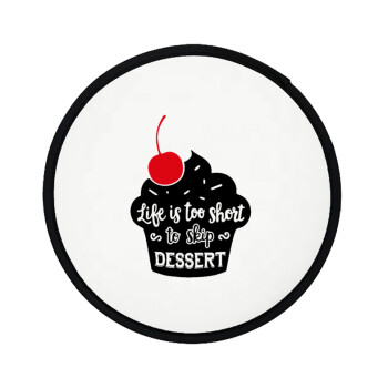 Life is too short, to skip Dessert, Βεντάλια υφασμάτινη αναδιπλούμενη με θήκη (20cm)