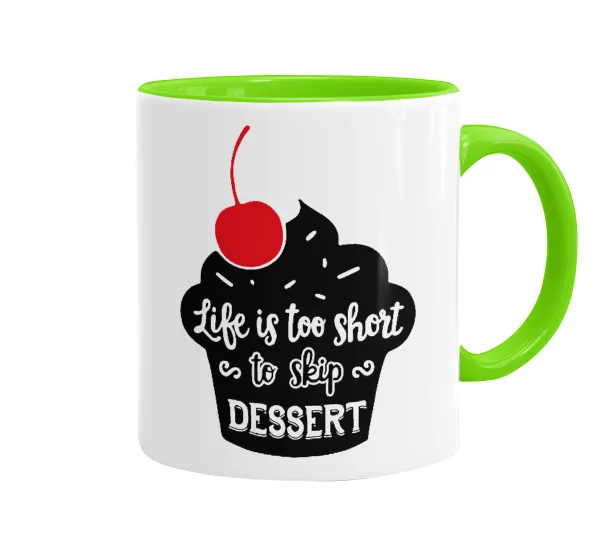 Life is too short — Κούπα χρωματιστή βεραμάν, κεραμική, 330ml