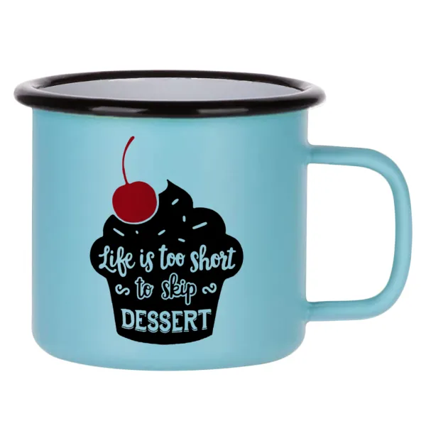 Life is too short — Κούπα Μεταλλική εμαγιέ ΜΑΤ σιέλ 360ml