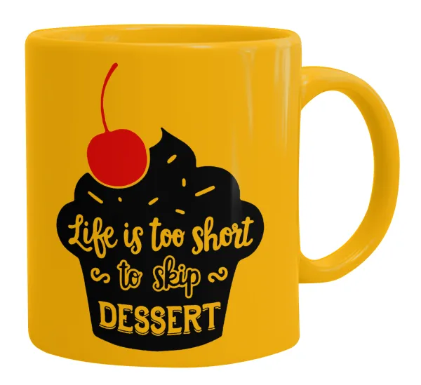 Life is too short, to skip Dessert — 1