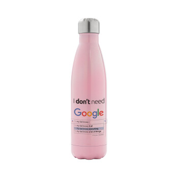 I don't need Google my dad..., Metal mug thermos Pink Iridiscent (Stainless steel), double wall, 500ml