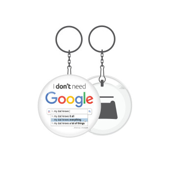 I don't need Google my dad..., Μπρελόκ μεταλλικό 5cm με ανοιχτήρι
