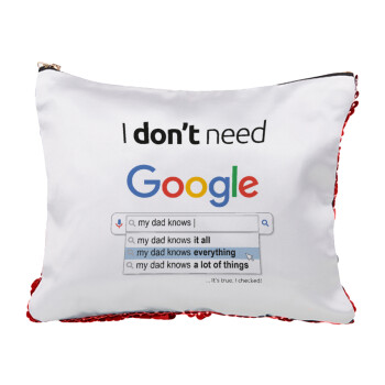 I don't need Google my dad..., Τσαντάκι νεσεσέρ με πούλιες (Sequin) Κόκκινο