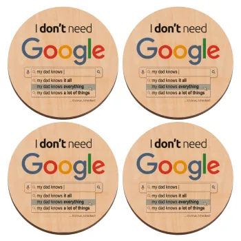 I don't need Google my dad..., ΣΕΤ x4 Σουβέρ ξύλινα στρογγυλά plywood (9cm)